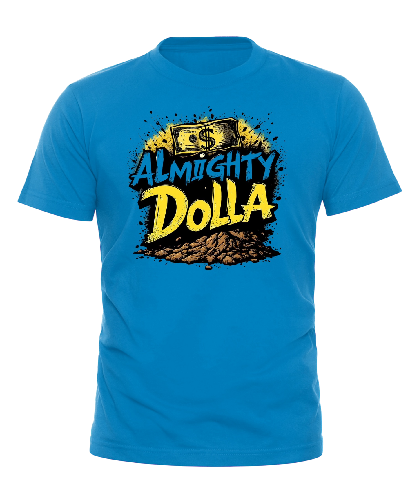 Almighty Dolla Graphic Tees